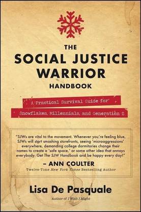 The Social Justice Warrior Handbook