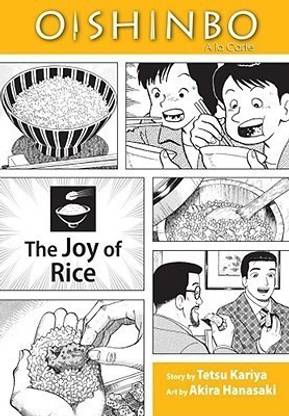 Oishinbo: The Joy of Rice, Vol. 6
