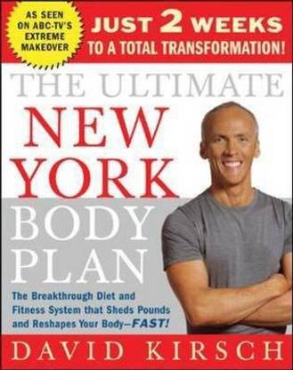 The Ultimate New York Body Plan  - Just 2 Weeks to a Total Transformation