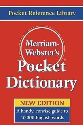 Merriam Webster's Pocket Dictionary