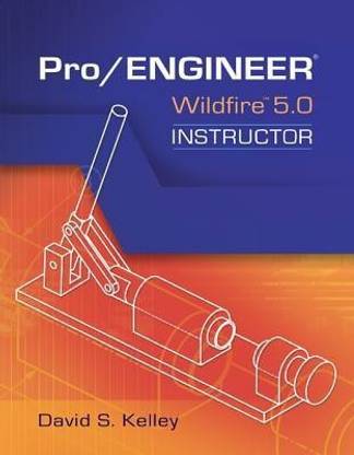 Pro Engineer-Wildfire Instructor