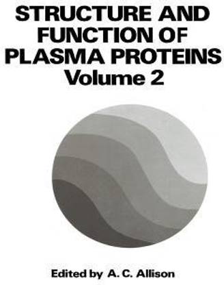 Structure and Function of Plasma Proteins