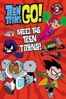 Teen Titans Go! (Tm): Meet the Teen Titans!