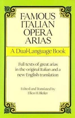 Famous Italian Opera Arias - a Dual-Language Book