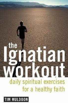 The Ignatian Workout