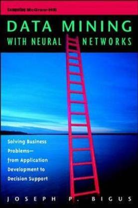 Data Mining with Neural Networks