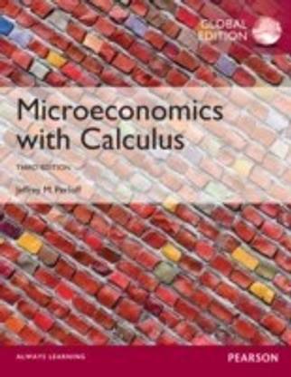 Microeconomics with Calculus, Global Edition