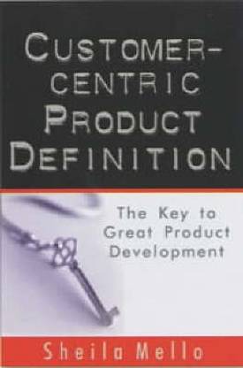 Customer-centric Product Definition