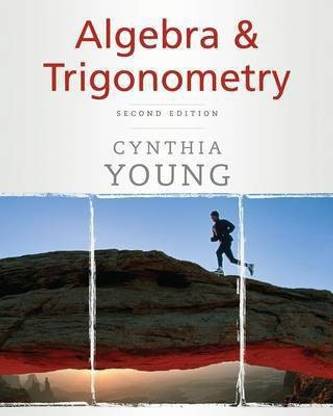 Algebra and Trigonometry 2E 2 2nd  Edition