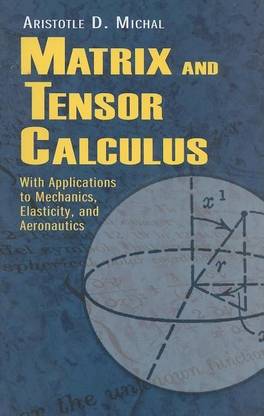Matrix and Tensor Calculus