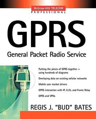 GPRS: GENERAL PACKET RADIO SERVICE 1st Edition