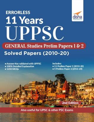 Errorless 11 Years Uppsc General Studies Prelim Papers 1 & 2 Solved Papers (2010 - 20)