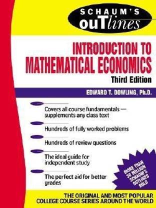 Schaum's Outline of Introduction to Mathematical Economics