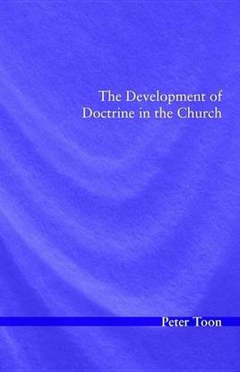 The Development of Doctrine in the Church