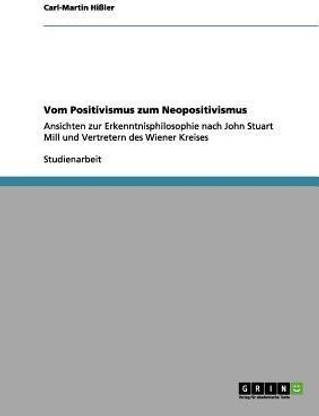 Vom Positivismus zum Neopositivismus
