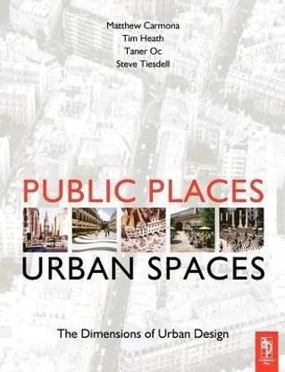 Public Places - Urban Spaces