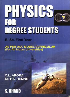 Physics for Degree Students  - B.Sc First Year