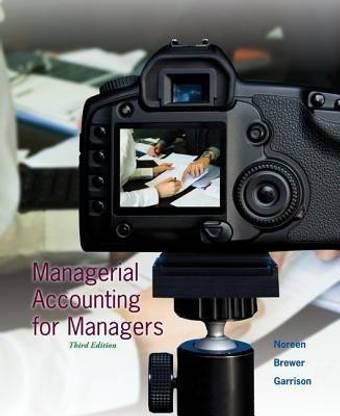 Managerial Accounting for Managers with Connect Plus