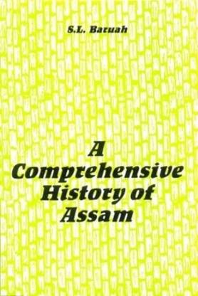 A Comprehensive History of Assam