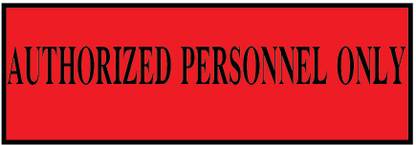 VVWV AUTHORIZED PERSONNEL ONLY SIGN STICKER Emergency Sign