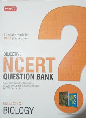 Objective Ncert Question Bank Biology Class (11-12)