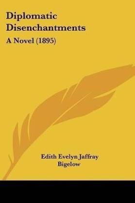 Diplomatic Disenchantments