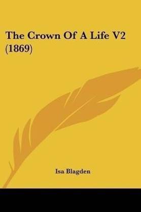 The Crown Of A Life V2 (1869)