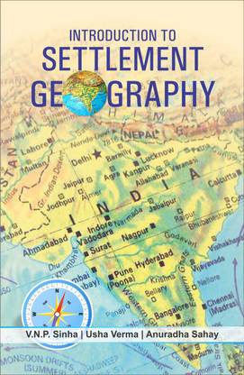 Introduction to Settlement Geography  - Introduction to Settlement Geography