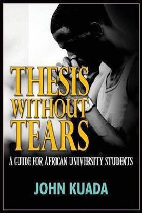 Thesis Without Tears