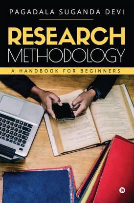 Research Methodology  - A Handbook for Beginners
