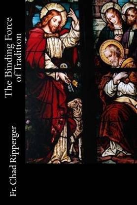 The Binding Force of Tradition