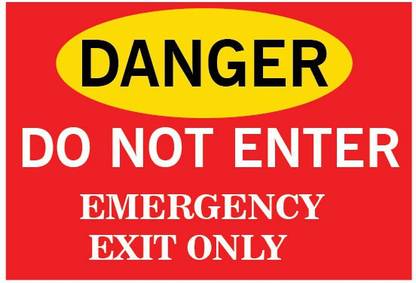 VVWV DANGER DO NOT ENTER EMERGENCY EXIT ONLY SIGN STICKER Emergency Sign