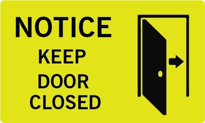 VVWV KEEP DOOR CLOSED SIGN STICKER Emergency Sign