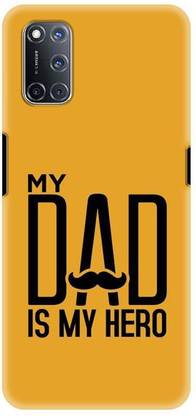 NDCOM Back Cover for OPPO A52 My Dad Is My Hero Printed
