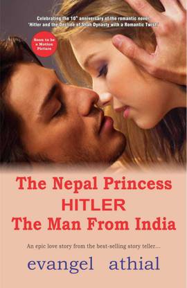 The Nepal Princess Hitler The Man From India