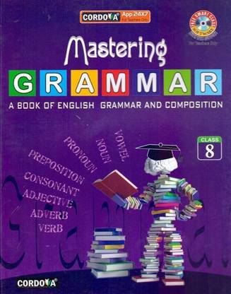 Mastering Grammar Class - 8