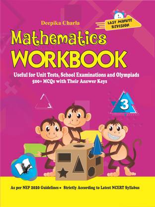 Mathematics Workbook Class 3  - Useful for Unit Tests, School Examinations and Olympiads