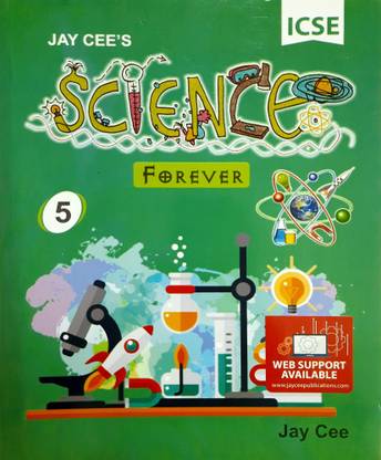 Class 5 ICSE Science Forever