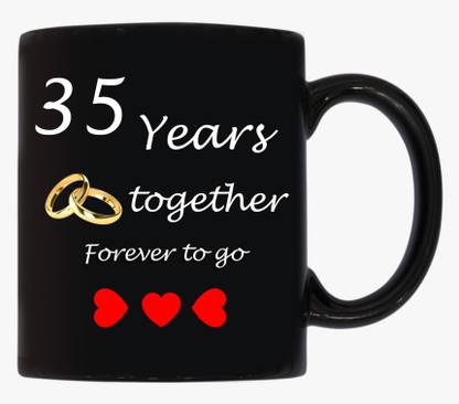 JAIPURART 35 Year Wedding Anniversary Gift For Him And Her" "35 Year Relationship mug" "35 Years Of Love Celebration" "Best Anniversary Gift" "35 Anniversary For Husband & Wife" 35 Year Complete In A True Relationship" Best Gift For A True Love Ceramic Coffee (330 ml) Ceramic Coffee Mug