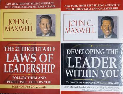 The 21 Irrefutable Law Of Leadership + Developing The Leader Within You