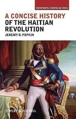 A Concise History of the Haitian Revolution