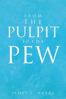 From the Pulpit to the Pew