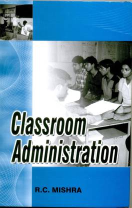 Classroom Administration