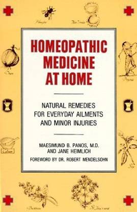 Homeopathic Medicine at Home