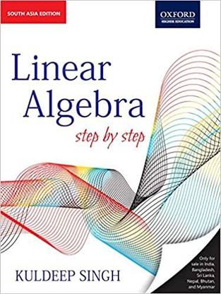 Linear Algebra: Step by Step