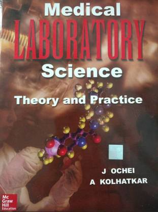 Medical Laboratory Science  - Theory and Practice