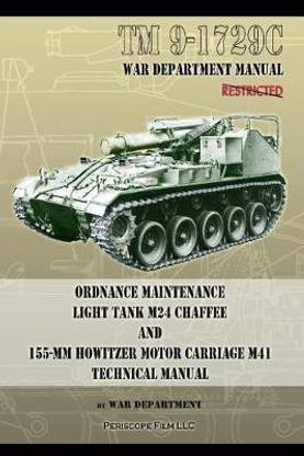 TM9-1729C Ordnance Maintenance Light Tank M24 Chaffee