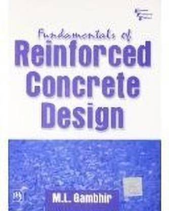 Fundamentals of Reinforced Concrete Design 1st Edition