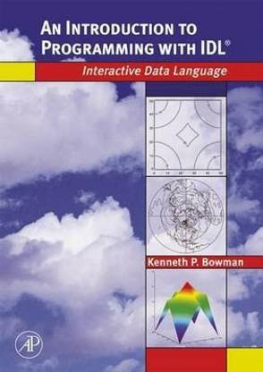 An Introduction to Programming with Idl