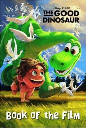 Disney Pixar The Good Dinosaur Book of the Film